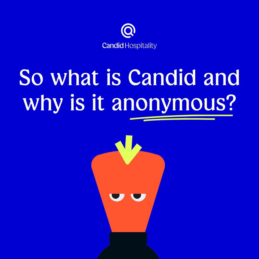 So what is Candid (and why is it anonymous)?